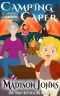 [Agnes Barton Senior Sleuths Mystery 11] • Camping Caper